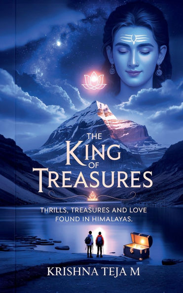 The King of Treasures: Thrills, Treasures and a Love found Himalayas
