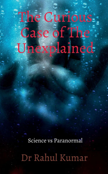 The Curious Case of Unexplained