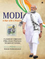 Modi - A Man with a Mission: A journey through Philatelic Postage Stamps and Covers