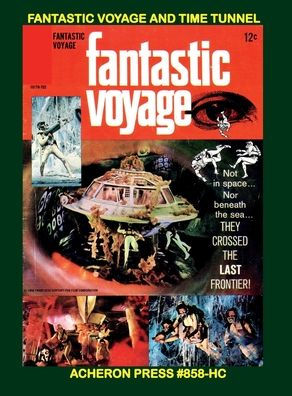 Fantastic Voyage and Time Tunnel Hardcover Standard Color