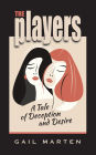 The Players: A Tale of Deception and Desire