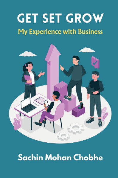 Get Set Grow: My Experience With Business
