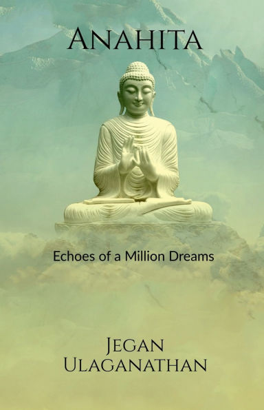 Anahita: Echoes of a Million Dreams