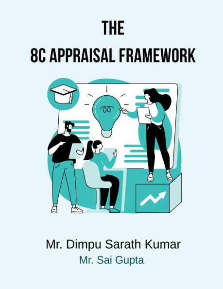 The 8C Appraisal Framework: For Professional and Personal Growth