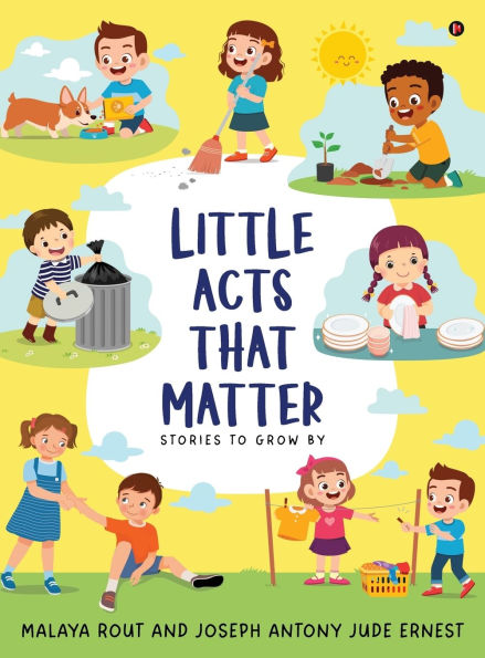 Little Acts That Matter: Stories To Grow By