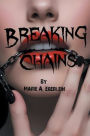 Breaking Chains
