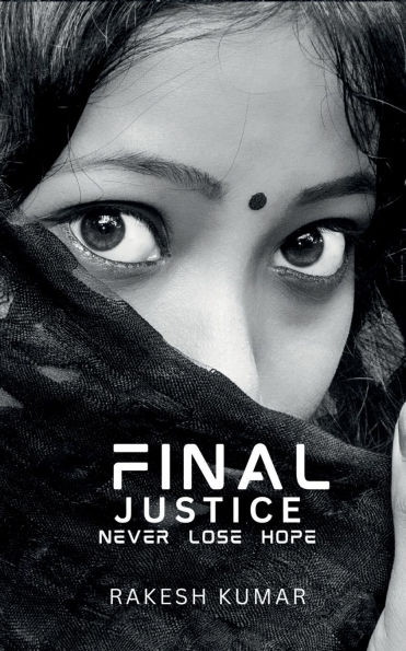 Final Justice: never lose hope