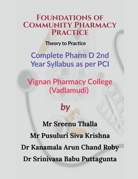 Foundations of Community Pharmacy Practice: Theory to Practice