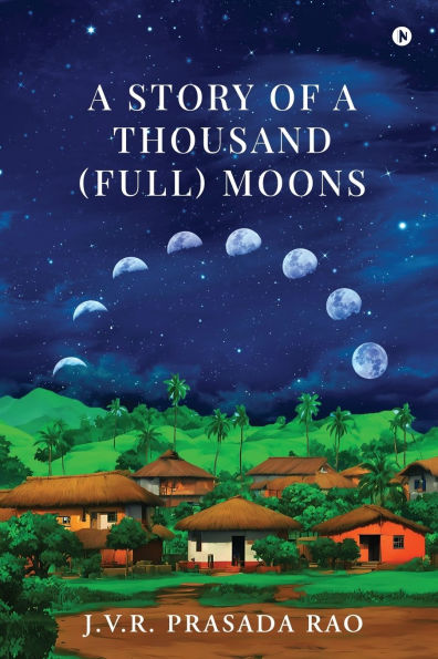 A Story of Thousand (full) Moons