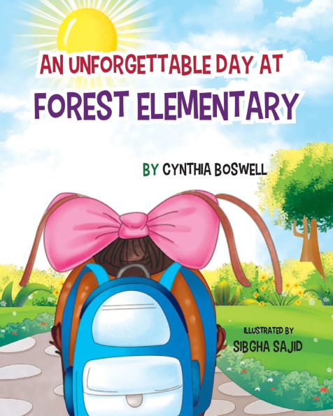 An Unforgettable Day at Forest Elementary
