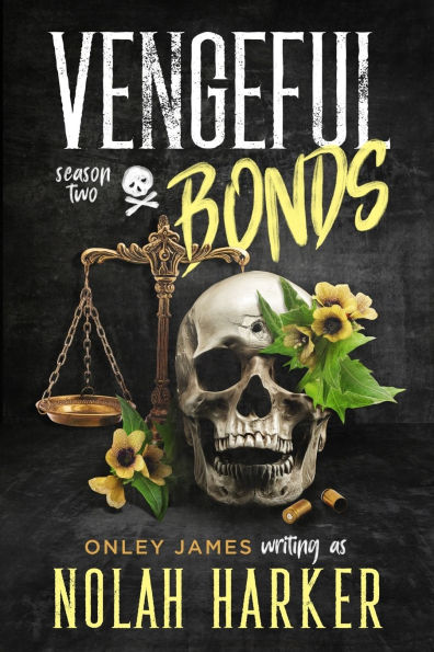 Vengeful Bonds: Season Two