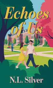 Title: Echoes of Us, Author: N L Silver