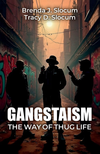 Gangstaism The Way of Thug Life, Street Chronicles
