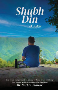 Title: Shubh Din Ek Safar, Author: Dr Sachin Jhawar