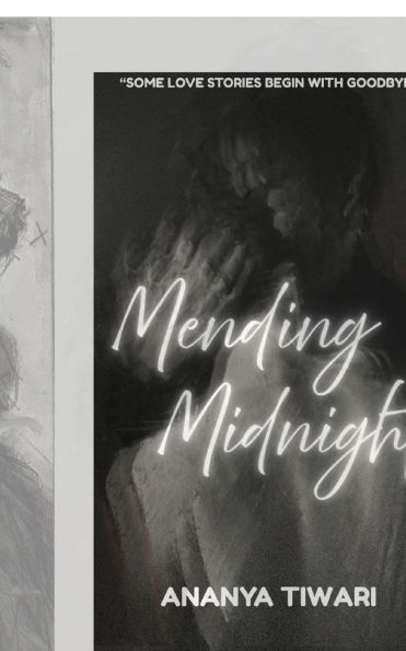 Mending Midnight