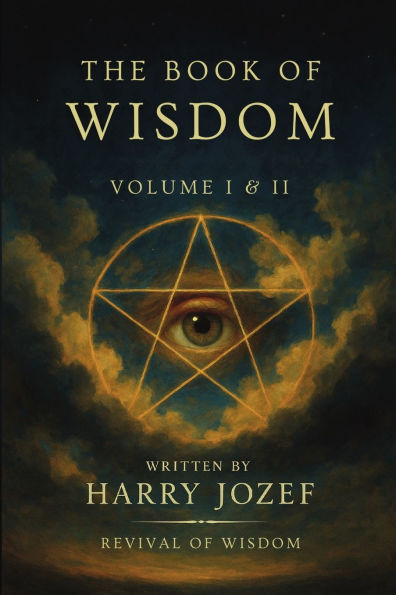 The Book of Wisdom: Volume 1 and 2