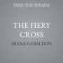 The Fiery Cross: Kristin Atherton NA Edition