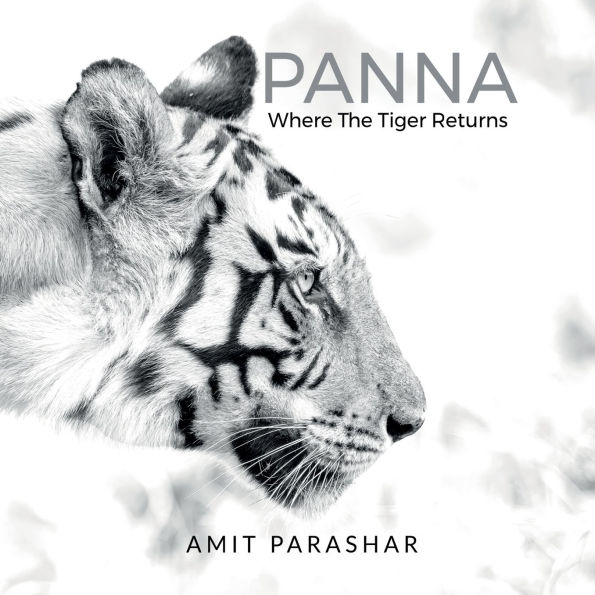Panna: Where the Tiger Returns