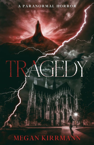 Tragedy: A Paranormal Horror