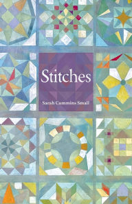 Title: Stitches, Author: Sarah Cummins Small
