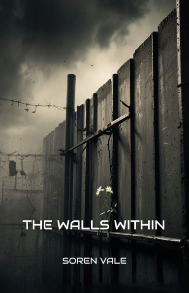 The Walls Within