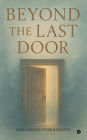 Beyond the Last Door
