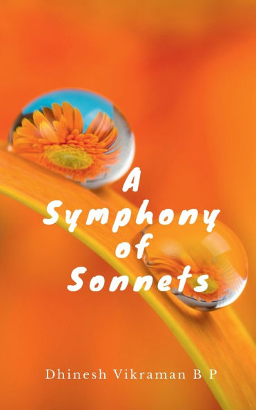 A Symphony of Sonnets