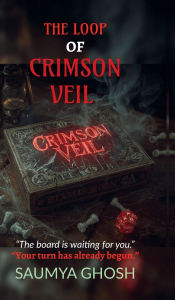 Title: The Loop of Crimson Veil: 