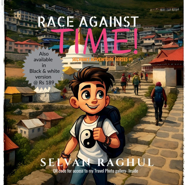 Race Against Time!: Selvan's Travel adventure #1