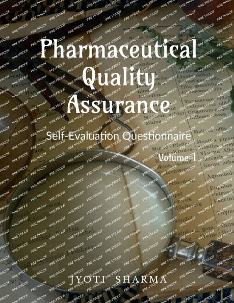Pharmaceutical Quality Assurance: Self-Evaluation Questionnaire