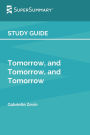 Study Guide: Tomorrow, and Tomorrow, and Tomorrow by Gabrielle Zevin (SuperSummary)