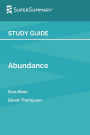 Study Guide: Abundance by Ezra Klein, Derek Thompson (SuperSummary):