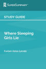 Study Guide: Where Sleeping Girls Lie by Faridah Àbíké-Íyímídé (SuperSummary)