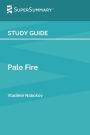 Study Guide: Pale Fire by Vladimir Nabokov (SuperSummary):