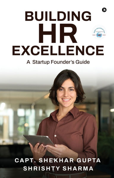 Building HR Excellence: A Startup Founder's Guide