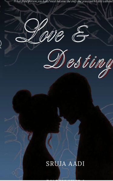 Love and Destiny