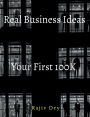 Your First 100K: 55 Real Business Ideas