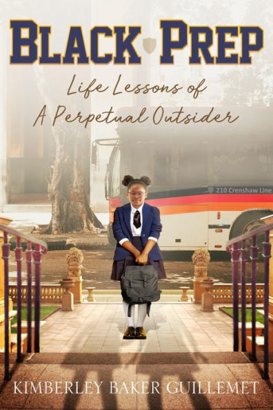 Black Prep: Life Lessons of A Perpetual Outsider