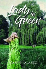 Title: Lady in Green, Author: Dante Palazzo