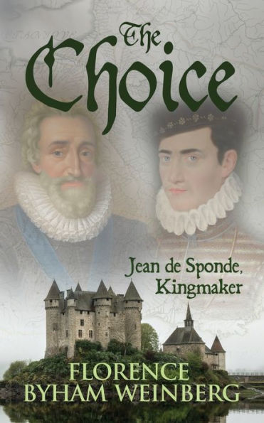 The Choice, Jean de Sponde, Kingmaker