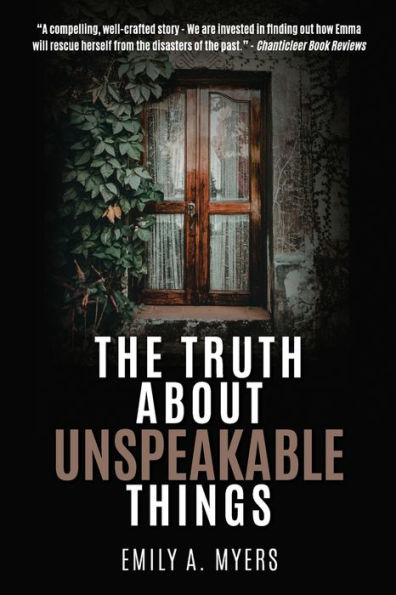 The Truth About Unspeakable Things