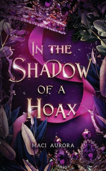 In the Shadow of a Hoax: Fareview Fairytale, book 2