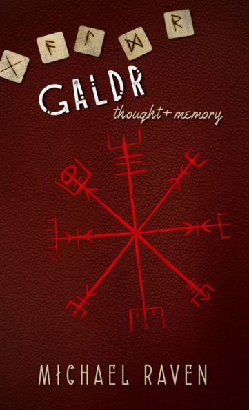 Galdr: Thought and Memory
