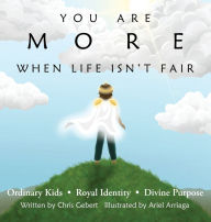 Title: You Are More Than Ordinary, Author: Chris Gebert