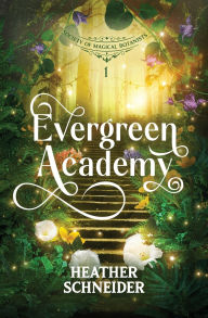 Downloading a book to kindle Evergreen Academy DJVU CHM by Heather Schneider English version 9798985050769