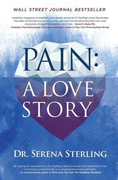 Pain: A Love Story: A Love Story