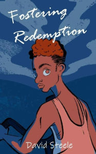 Title: Fostering Redemption, Author: Olivia de Castro