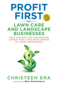 Ebook for general knowledge download Profit First for Lawn Care and Landscape Businesses 9798985076509 ePub PDF FB2 in English