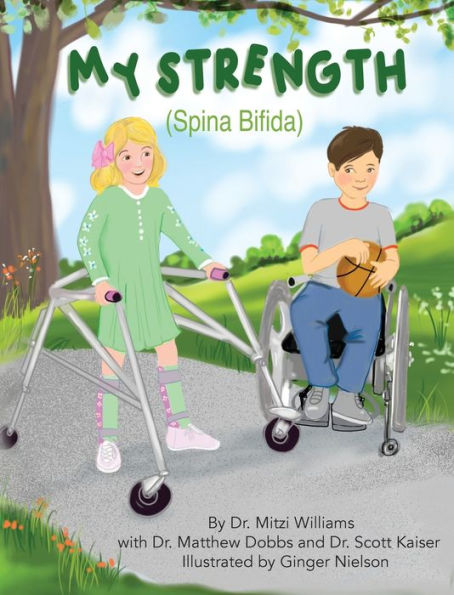 My Strength (Spina Bifida)