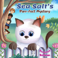 Title: Sea Salt's Purr-fect Mystery, Author: Suzanne Rothman